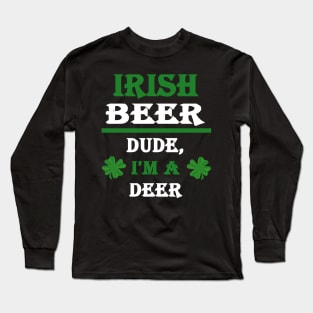 Mid Beer Drunk Pub Ireland Irish Holiday Long Sleeve T-Shirt